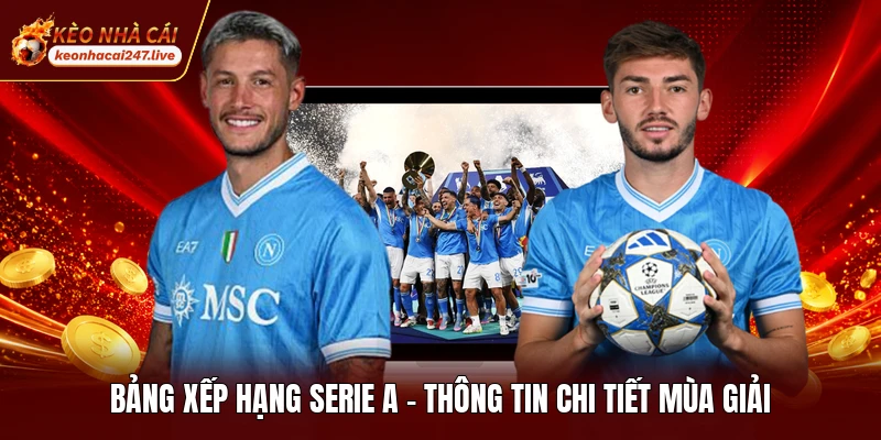 Bảng Xếp Hạng Serie A