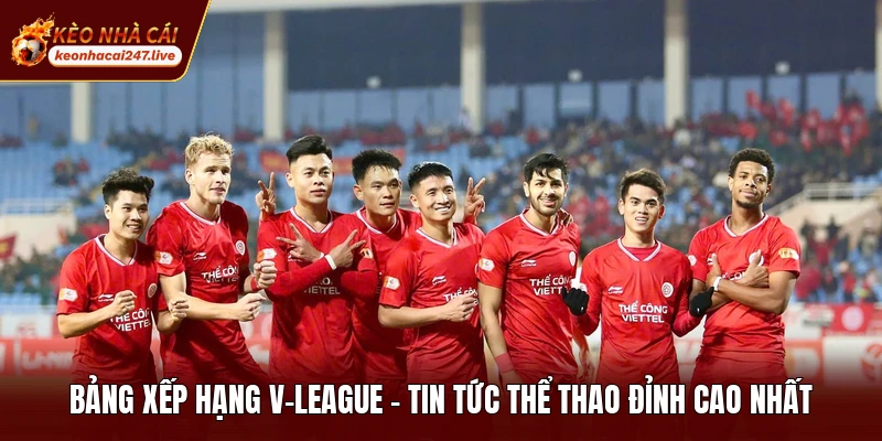 Bảng Xếp Hạng V-League