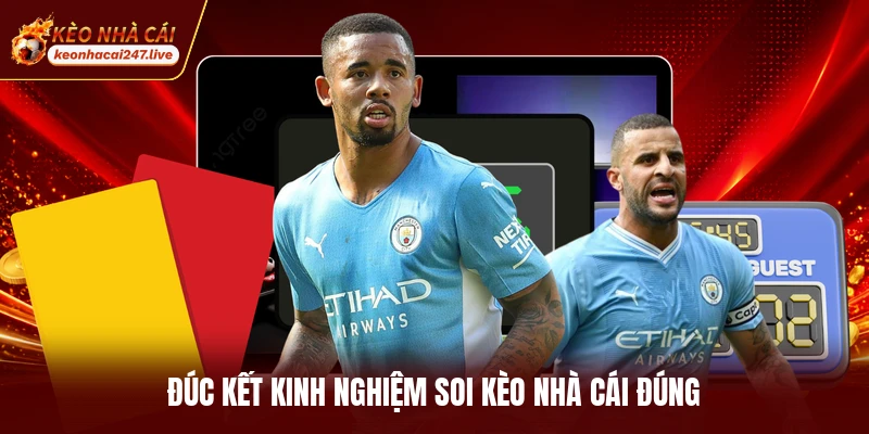 Đúc kết kinh nghiệm soi kèo nhà cái đúng