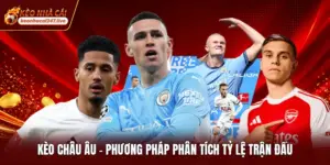 Kèo Châu Âu