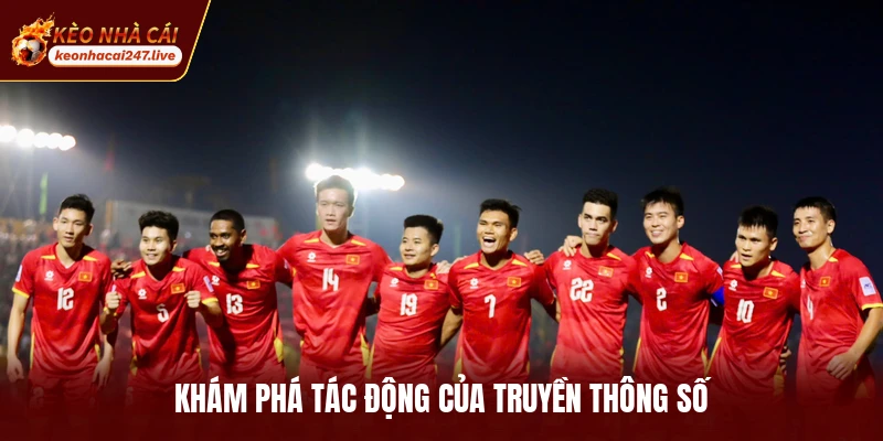 Khám phá tác động của truyền thông số