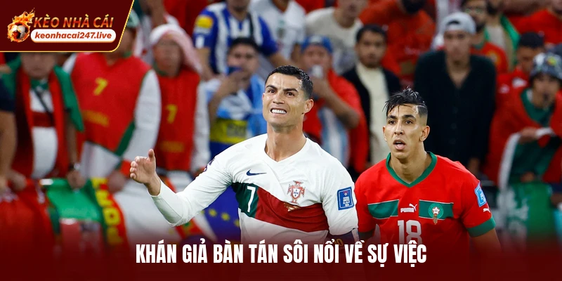 Khán giả bàn tán sôi nổi về sự việc