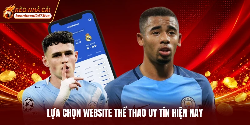 Lựa chọn website thể thao uy tín hiện nay