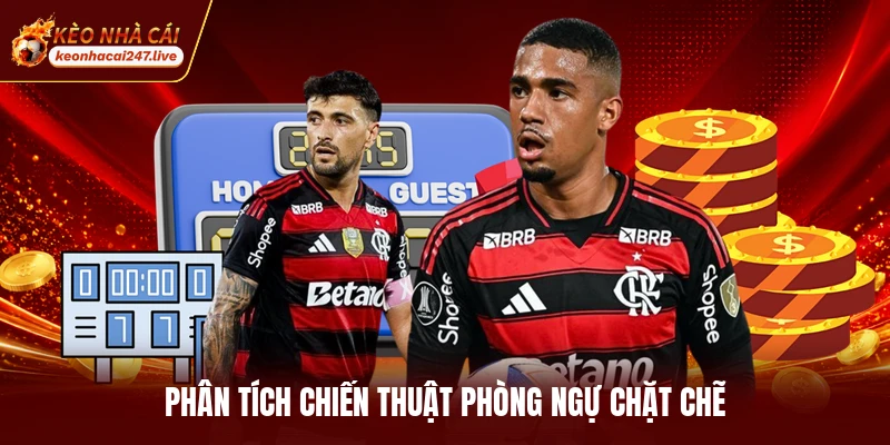 Phân tích chiến thuật phòng ngự chặt chẽ